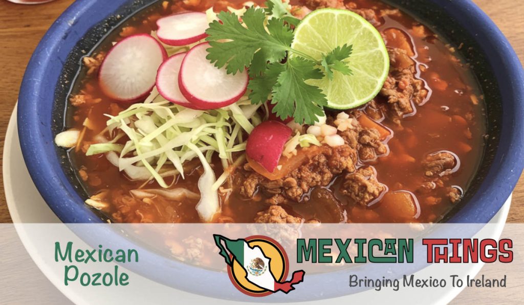 Make Mexican pozole to celebrate independance day in Ireland